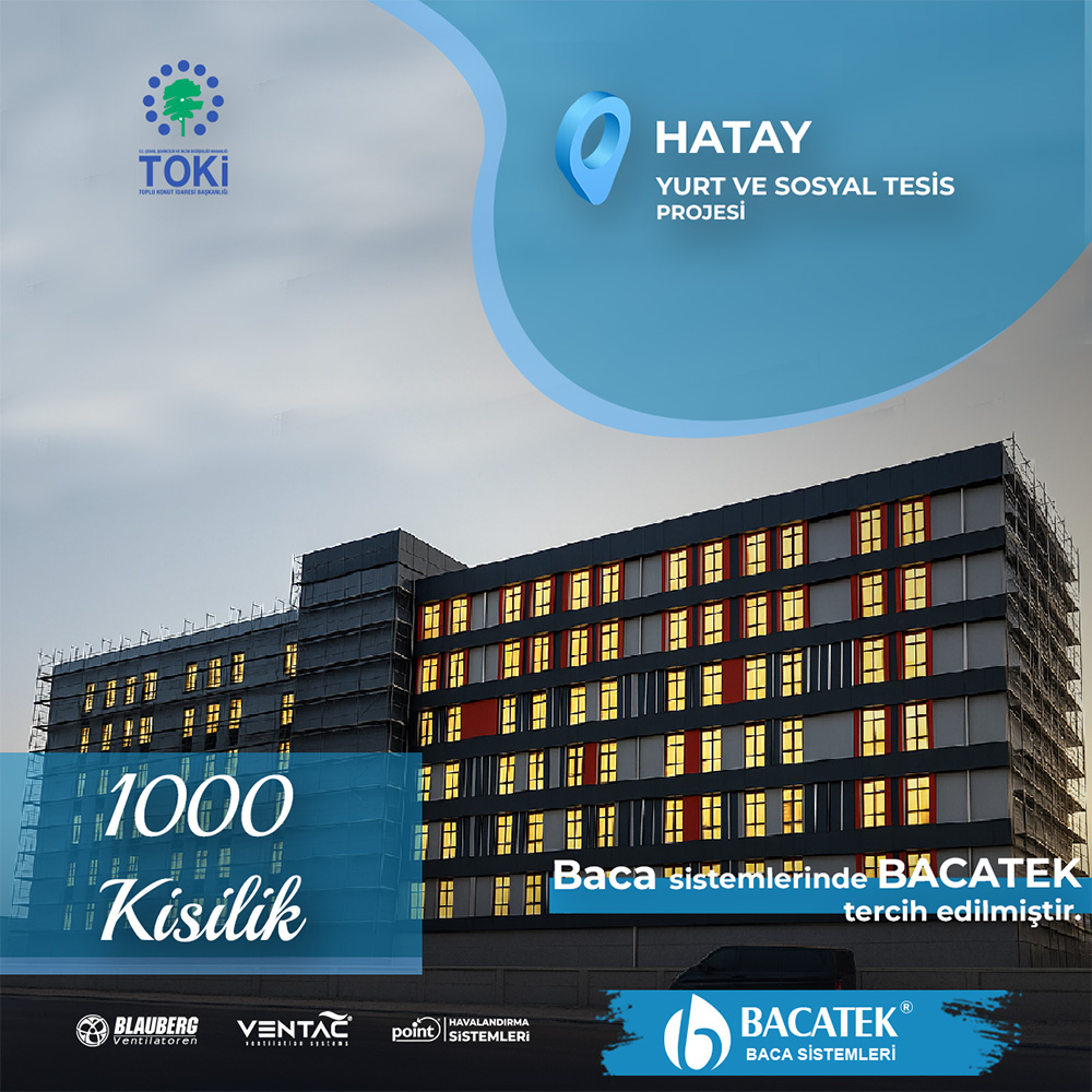 HATAY 1000 KİŞİLİK YURT VE SOSYAL TESİS
