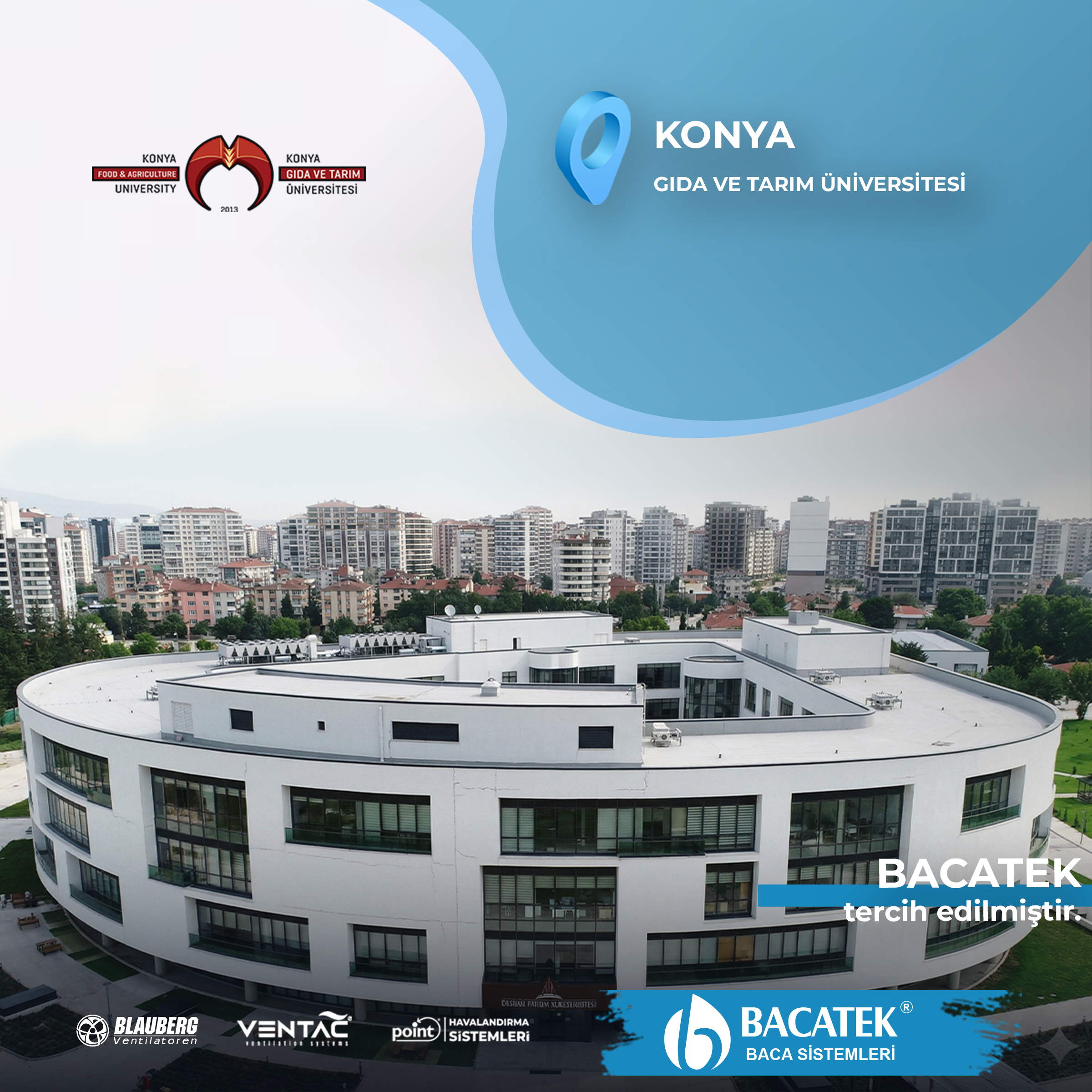 KONYA GIDA VE TARIM ÜNİVERSİTESİ PROJESİ