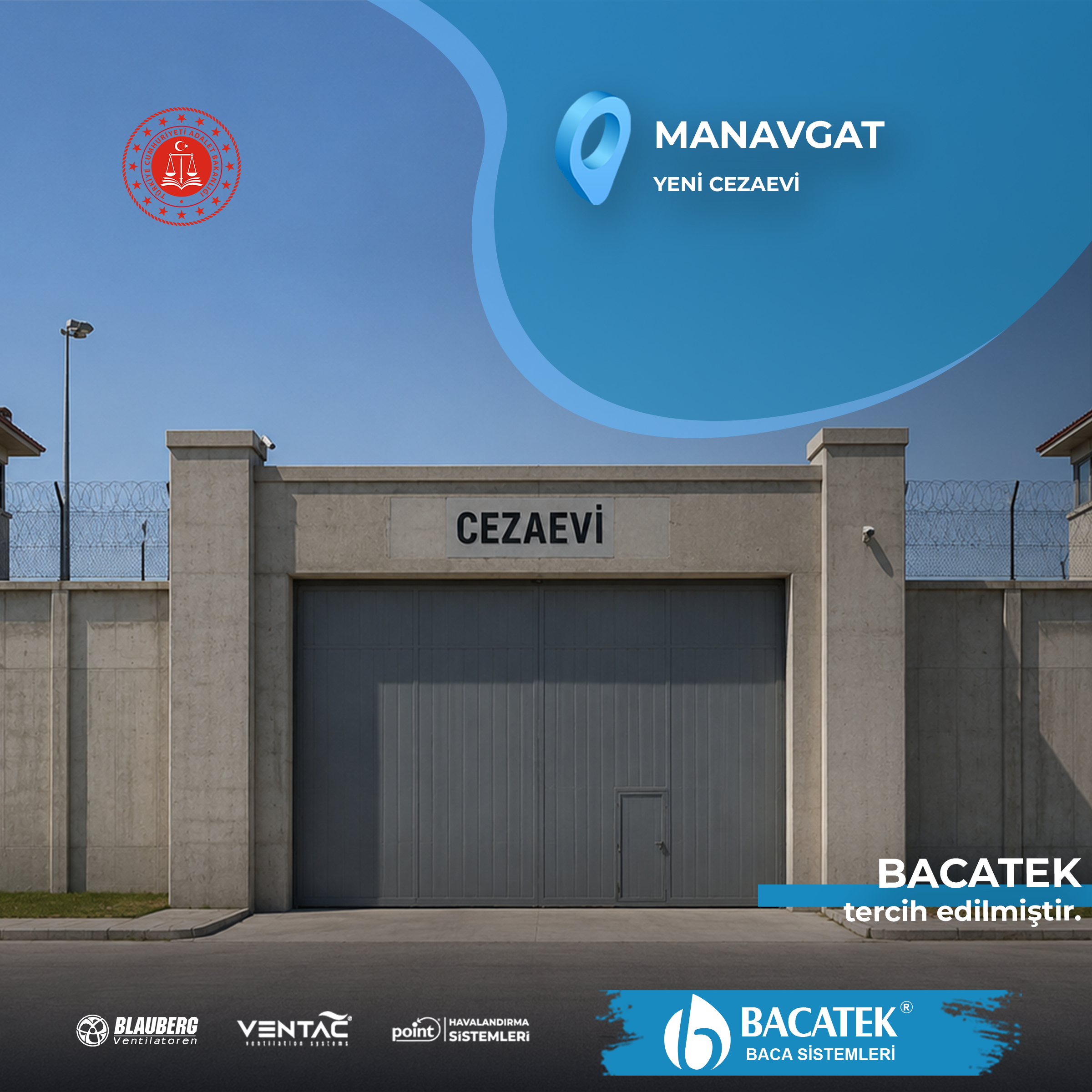 MANAVGAT YENİ CEZAEVİ